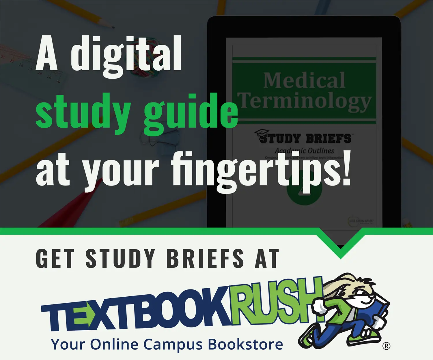 A digital study guide at your fingertips! Get Study Briefs at TextbookRush.