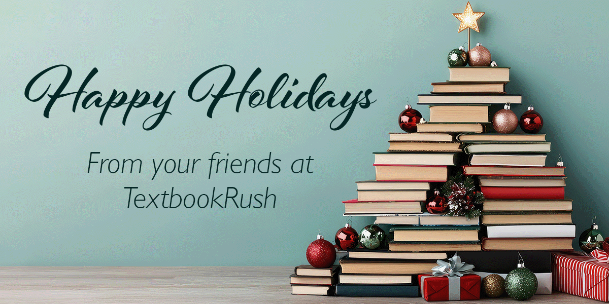 Happy Holiday from your friends at TextbookRush